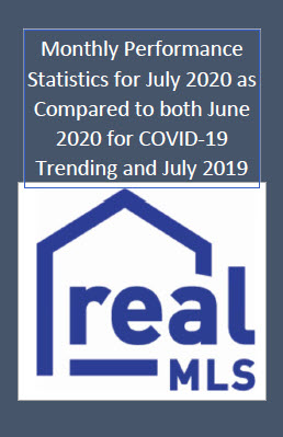 realMLS logo and Monthly Performance Stats for July 2020 compared to June 2020 for COVID-19 Trending and July 2019