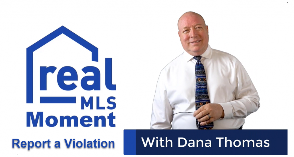 Real MLS Moment Report a Violation Picture of Man named Dana Thomas