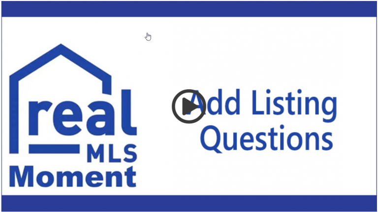 realMLS MLS Moment Add Listing Questions