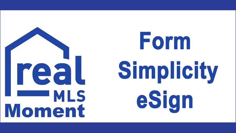 training for Form Simplicity eSign from realMLS Moments