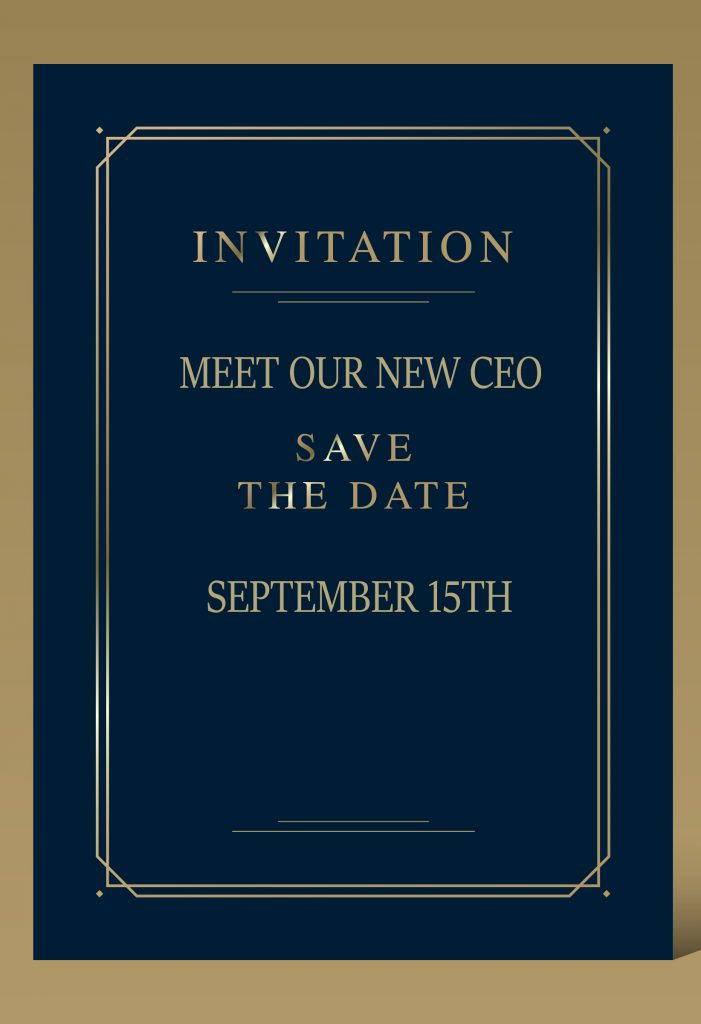 Invitation to Meet the New CEO Save the Date September 15th