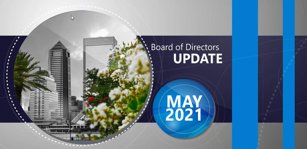 Board of Directors Update May 2021