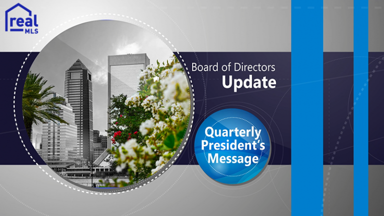 Board of Directors Update- Quarterly President's Message