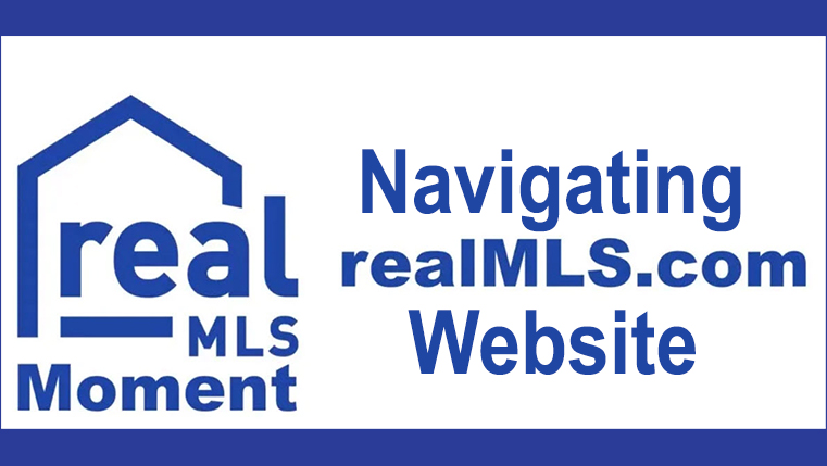 This image introduces Navigating RealMLS.com video
